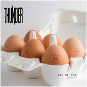 Thunder (UK) : Six of One...